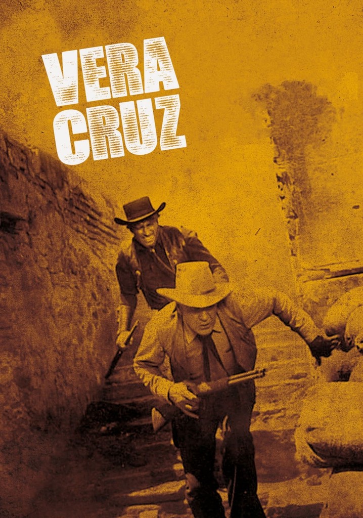 Vera Cruz streaming where to watch movie online?